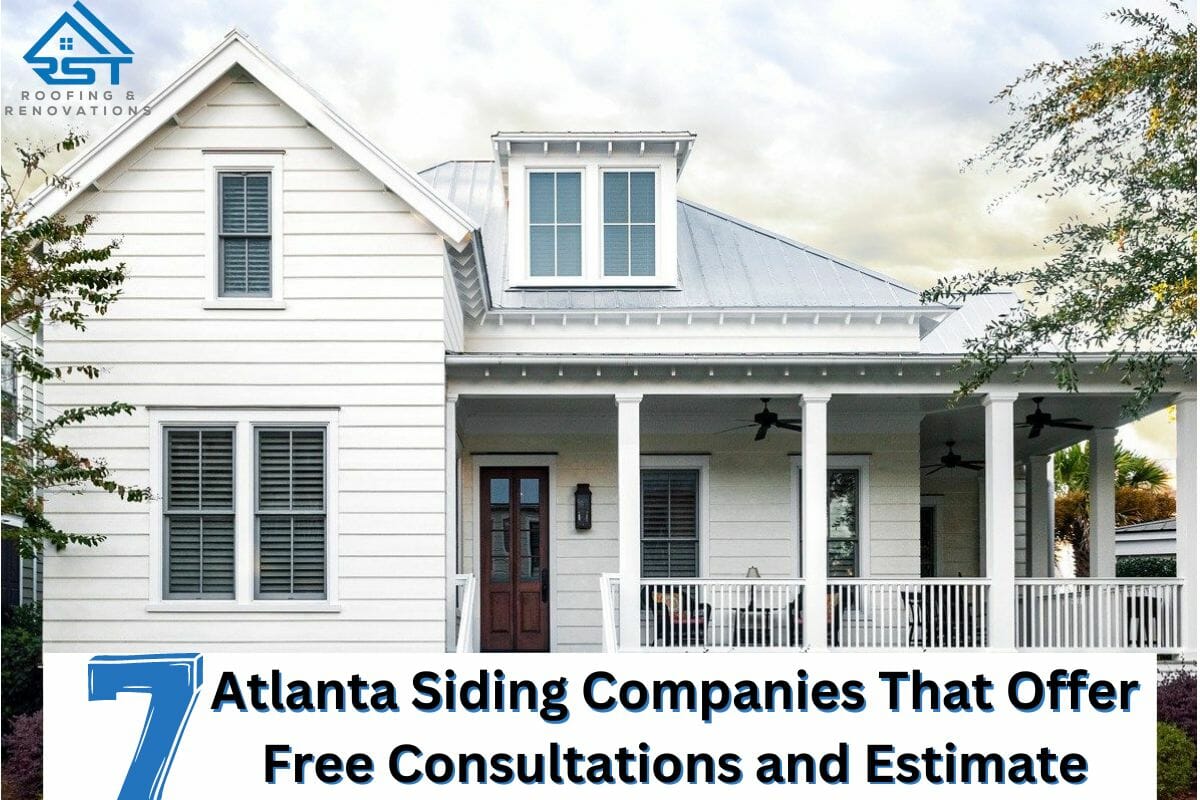 7 Atlanta Siding Companies That Offer Free Consultations and Estimate