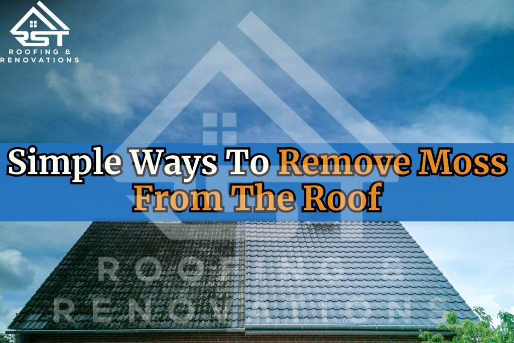 Remove Moss From The Roof
